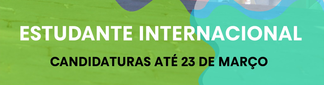 Listas DEFINITIVAS de admissão de candidatos (ESAV, ESEV, ESTGL e ESTGV) – 1ª fase Concurso Estudante Internacional