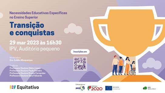 Conferência “Necessidades Educativas Específicas no Ensino Superior: Transição e conquistas”